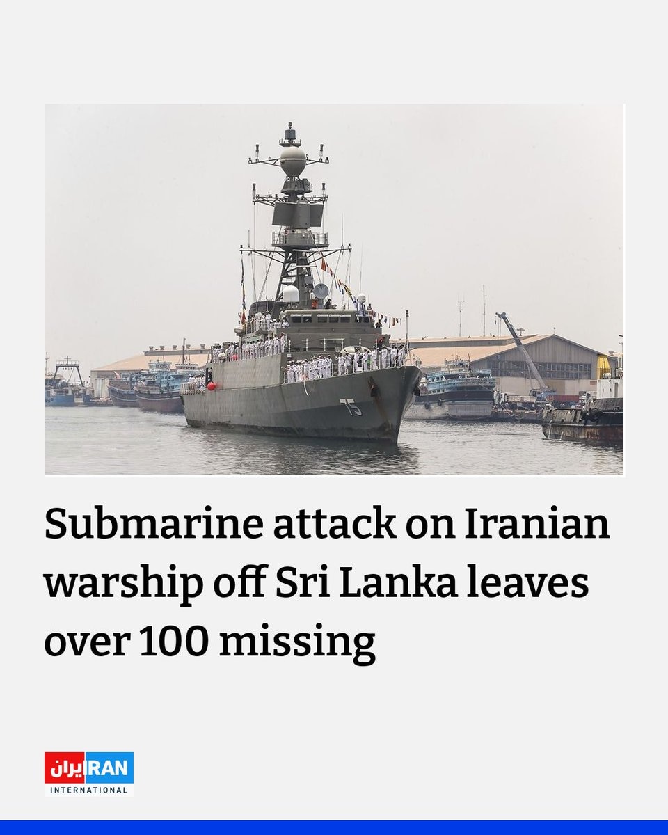 JUST IN - Iran's advanced Moudge-class frigate IRIS Dena sank 25 miles south of Sri Lanka after an u...
