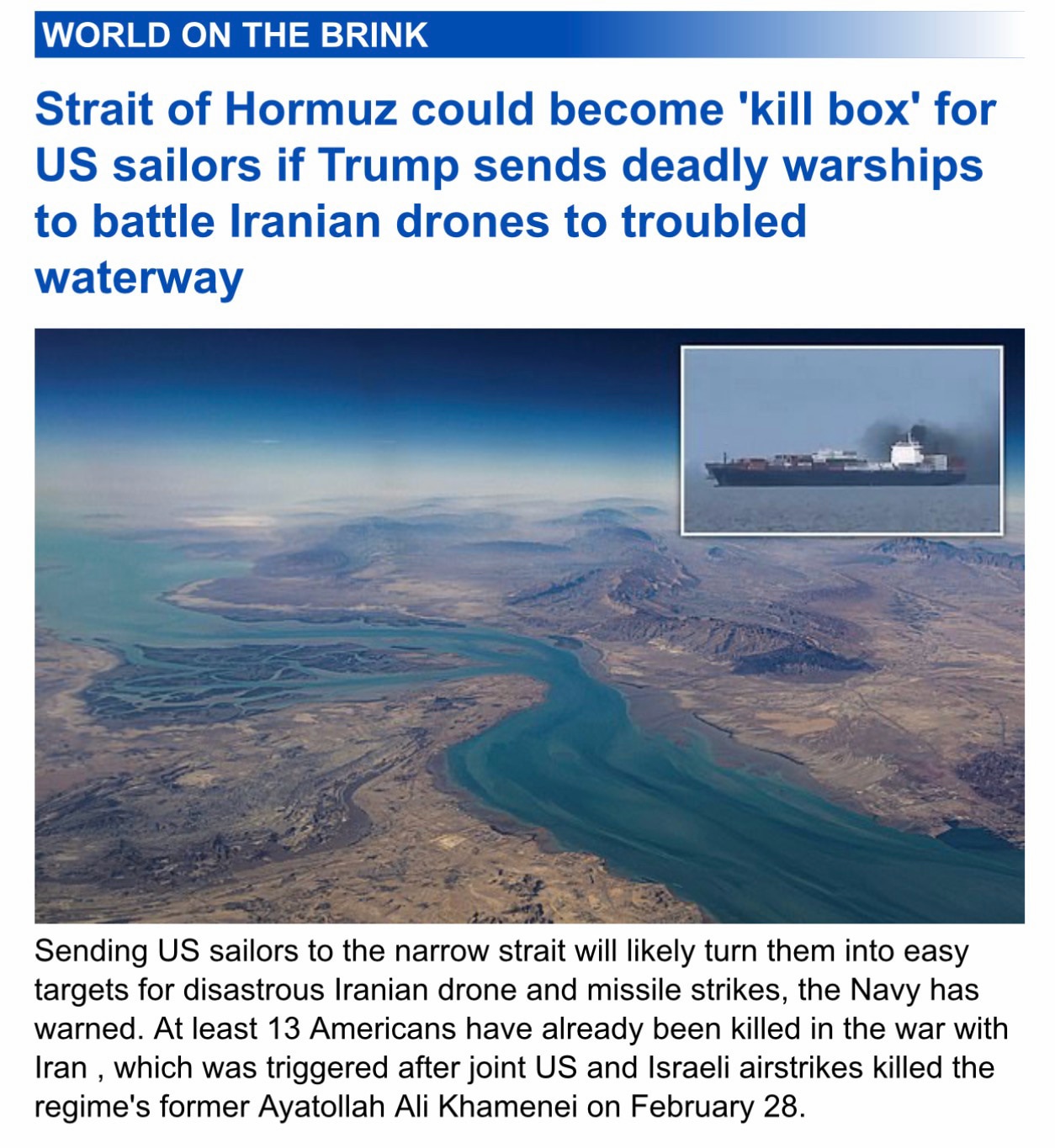 “The Strait of Hormuz could turn into a deadly 'kill box' zone for the US Navy if Donald Trump decid...