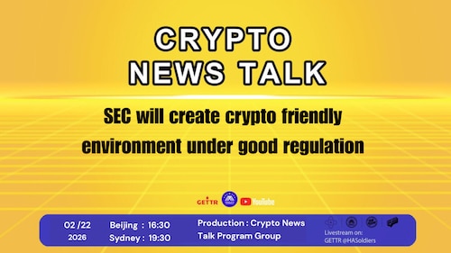 Crypto news talk Ep.190 SEC will create crypto friendly environment under good regulation