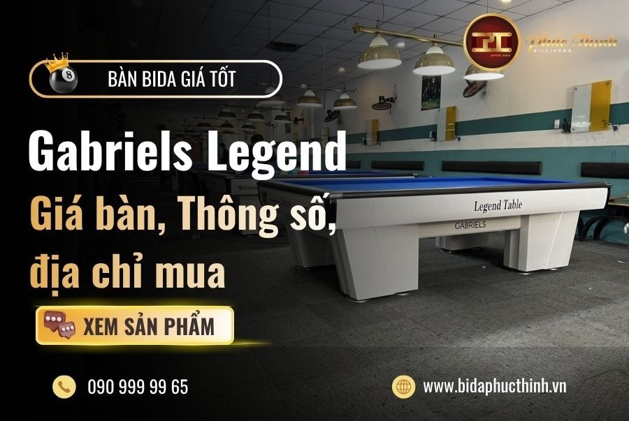 Giá bàn Bida Gabriels Legend 2026

Gabriels là thương hiệu với hơn 100 năm tuổi, được xem là thương ...