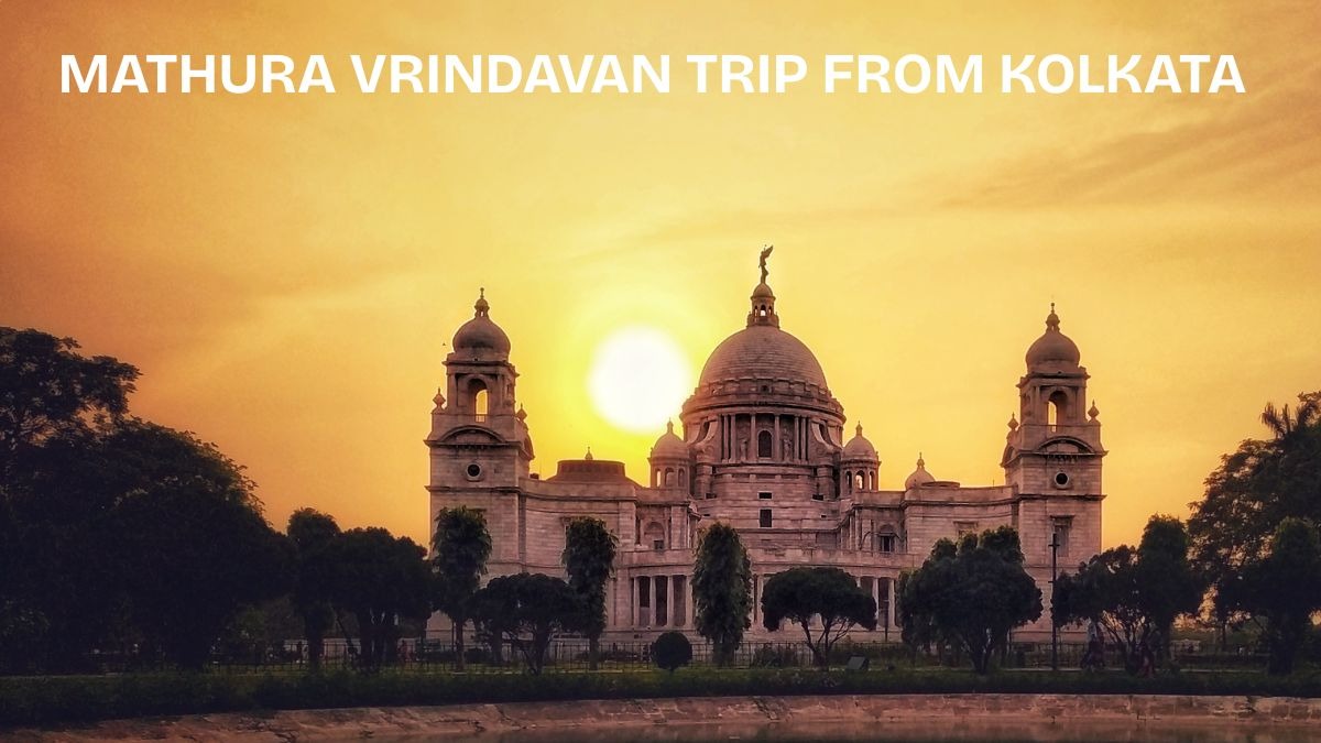 How to Plan a Mathura-Vrindavan Trip from Kolkata?

Kolkata to Mathura is a proper distance; no gett...