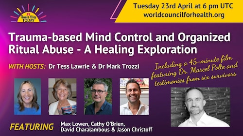 Trauma-Based Mind Control and Organized Ritual Abuse: A Healing Exploration