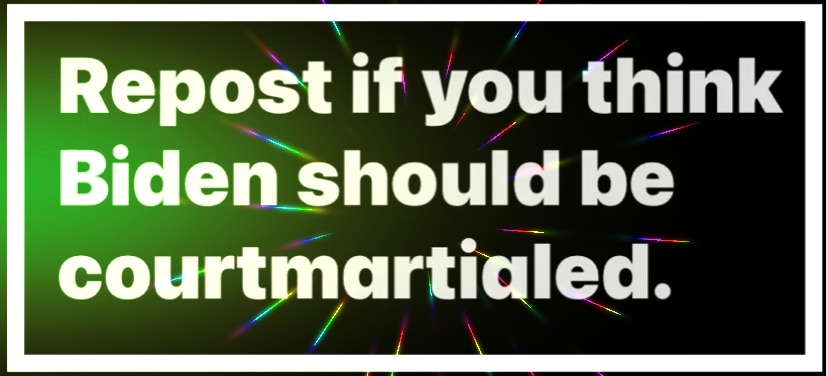 #courtmartialbiden #ifollowback 