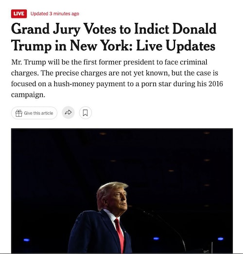 NYT: Grand jury votes to indict Donald Trump in New York. Mr. Trump will be the first former preside...
