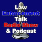 Law Enforcement Talk Radio Show and Podcast