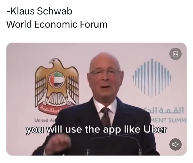 ▪️Klaus Schwab Announces The End Of Car Ownership … 
"You will use an app like uber but not anymore to call some driver"
"A self driving car will come to your hotel or wherever you are"
By 2030 there will be no more private cars. Highways will become parks” 
-Klaus Schwab
World Economic Forum 
https://twitter.com/wallstreetsilv/status/1709672177593720883 