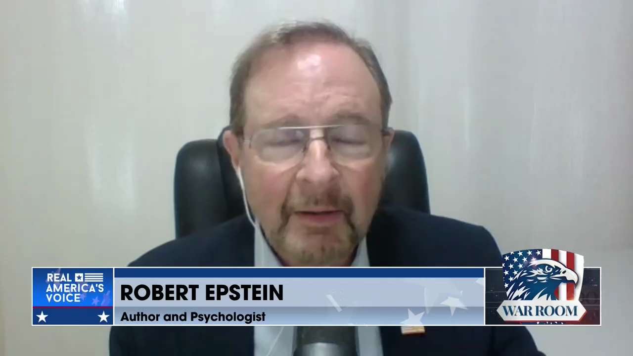 Robert Epstein: “Tech Companies Are Shifting MILLIONS Of Votes.”