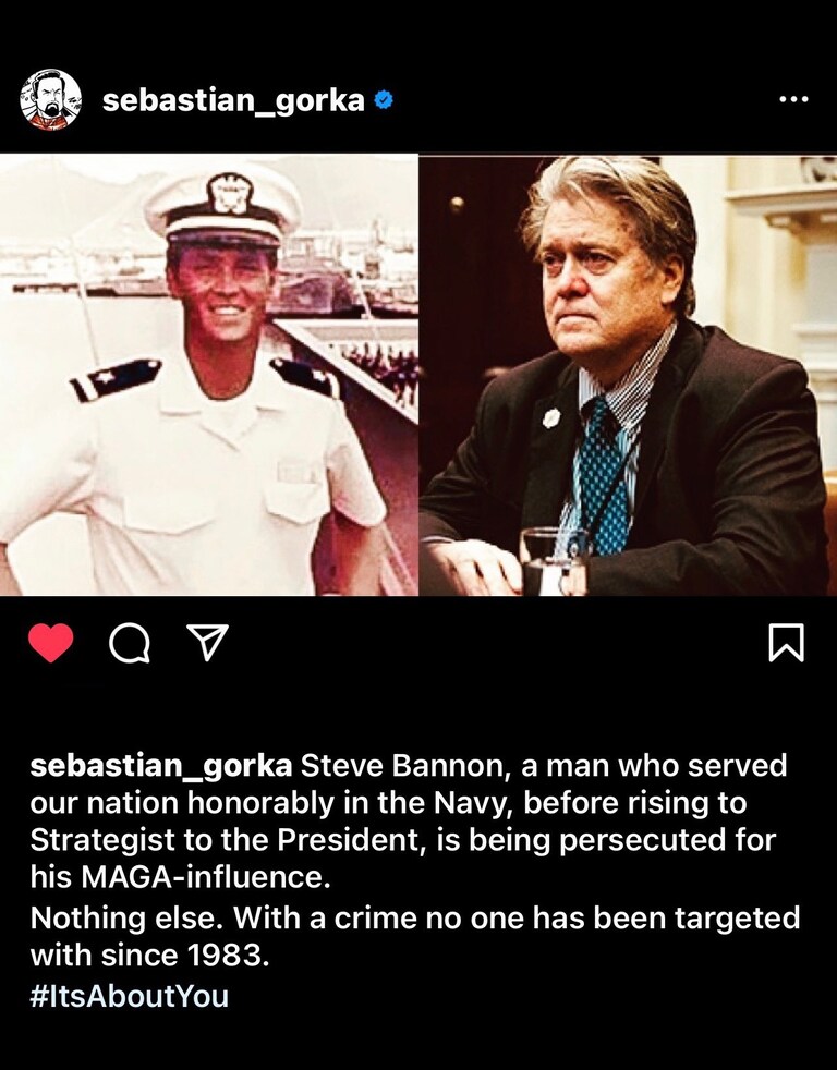 @SteveBannon , a man who served
our nation honorably in the Navy, before rising to Strategist to the President, is being persecuted for
his MAGA-influence.