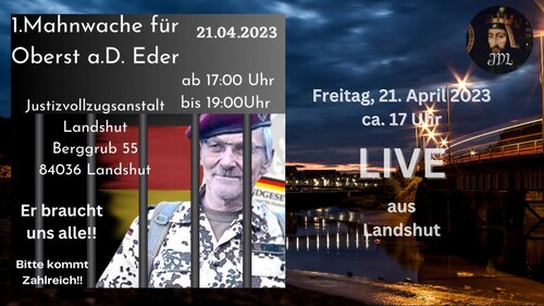 Live von der Mahnwache für Oberst a.D. Eder in Landshut