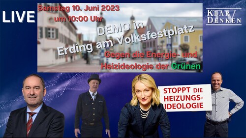 LIVE | Demo in Erding: Gegen die Energie- und Heizideologie der Grünen